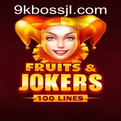 Exploring FruitsAndJokers100: A Thrilling Journey into the World of 9kBOSS