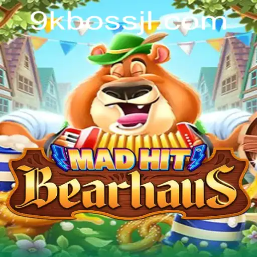 Diving into MadHitBearhaus: The New Gaming Sensation with 9kBOSS