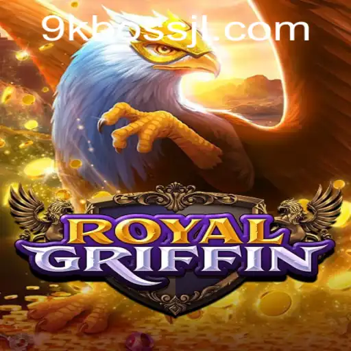Explore the Epic World of RoyalGriffin: Unleashing the Power of 9kBOSS